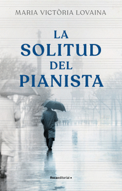 LA SOLITUD DE L`PIANISTA