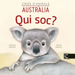 QUI SOC? CRIES D'ANIMALS - AUSTR�LIA