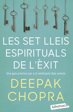 LES SET LLEIS ESPIRITUALS DE L'XIT