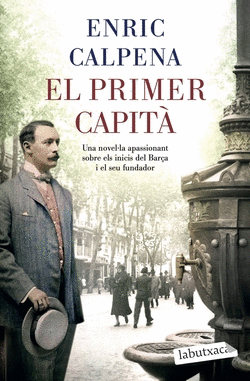 EL PRIMER CAPIT�