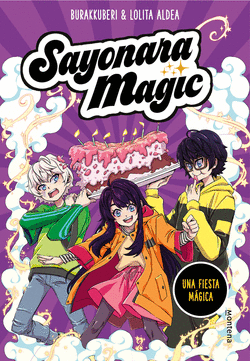 SAYONARA MAGIC 5. UNA FIESTA M�GICA