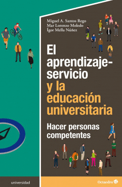 EL APRENDIZAJE-SERVICIO Y LA EDUCACI�N UNIVERSITARIA