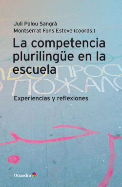 LA COMPETENCIA PLURILING�E EN LA ESCUELA