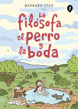 FILOSOFA, EL PERRO Y LA BODA, LA