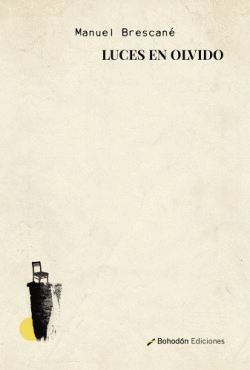 LUCES EN OLVIDO