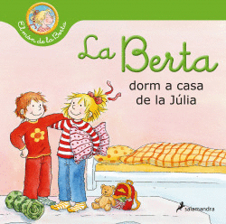 LA BERTA DORM A CASA DE LA J�LIA