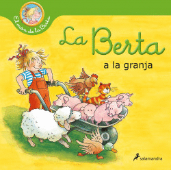 LA BERTA A LA GRANJA (EL M�N DE LA BERTA)