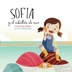 SOF�A Y EL CABALLITO DE MAR