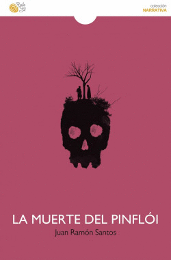 LA MUERTE DEL PINFL�I