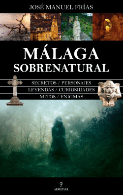 M�LAGA SOBRENATURAL