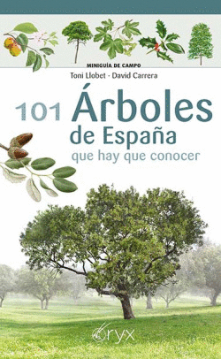 101 �RBOLES DE ESPA�A