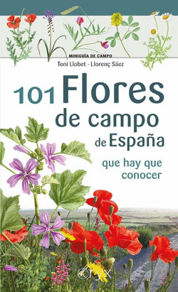 101 FLORES DE CAMPO DE ESPA�A