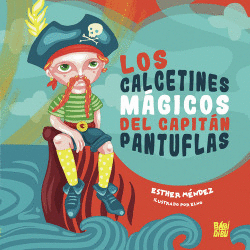 LOS CALCETINES MGICOS DEL CAPITN PANTUFLAS