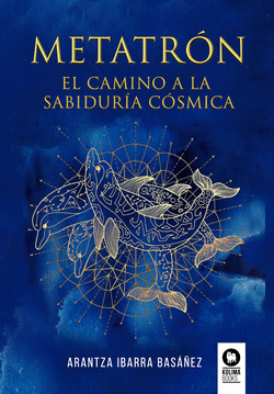 METATR�N. EL CAMINO A LA SABIDUR�A C�SMICA