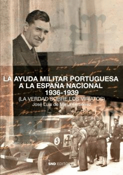 LA AYUDA MILITAR PORTUGUESA A LA ESPAA NACIONAL 1936-1939
