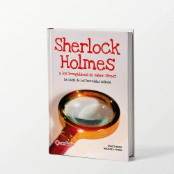 SHERLOCK HOLMES Y LOS IRREGULARES DE BAKER STREET