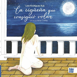 LA CIG�E�A QUE CONSIGUI� VOLAR