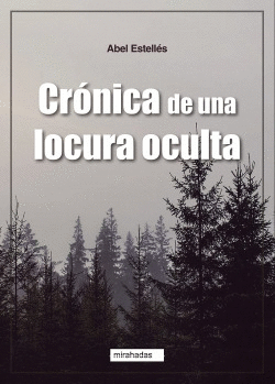 CR�NICA DE UNA LOCURA OCULTA