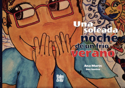 UNA SOLEADA NOCHE DE UN FR�O VERANO