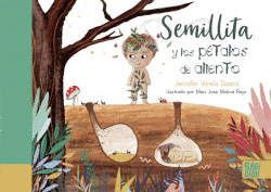 SEMILLITA Y LOS P�TALOS DE ALIENTO