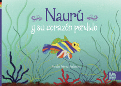 NAUR� Y SU CORAZ�N PERDIDO