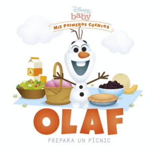 DISNEY BABY. OLAF PREPARA UN PCNIC