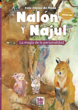 NALN Y NAJUL. LA MAGIA DE LA PERSONALIDAD