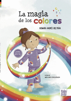 LA MAGIA DE LOS COLORES
