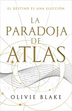 LA PARADOJA DE ATLAS (LOS SEIS DE ATLAS 2)