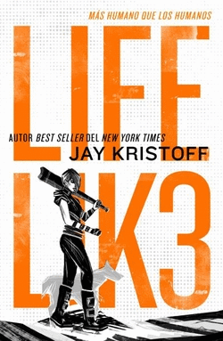 LIFEL1K3: M�S HUMANO QUE LOS HUMANOS