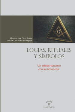 LOGIAS, RITUALES Y S�MBOLOS