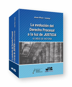 LA EVOLUCI�N DEL DERECHO PROCESAL A LA LUZ DE JUSTICIA.