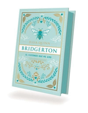 EL VIZCONDE QUE ME AMO BRIDGERTON 2 . EDICION ESPECIAL