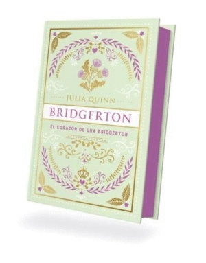 EL CORAZON DE UNA BRIDGERTON BRIDGERTON 6