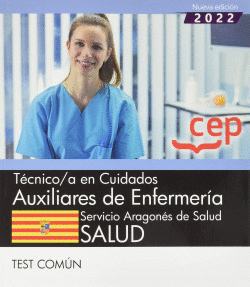 TECNICO,A CUIDADO AUXILIAR ENFERMERIA ARAGON TEST COMUN