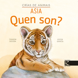 QUEN SON? CR�AS DE ANIMAIS - ASIA