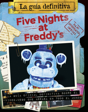 FIVE NIGHTS AT FREDDYS LA GUIA DEFINITIVA