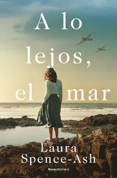 A LO LEJOS, EL MAR