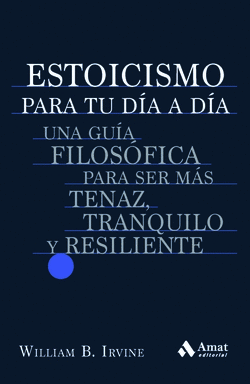 ESTOICISMO PARA TU DA A DA