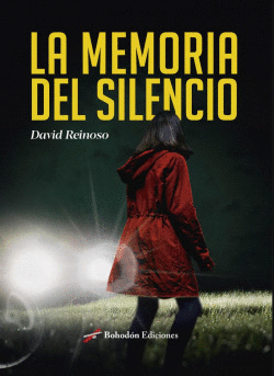 LA MEMORIA DEL SILENCIO