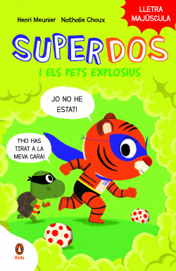 SUPERDOS I ELS PETS EXPLOSIUS (SUPERDOS 2)