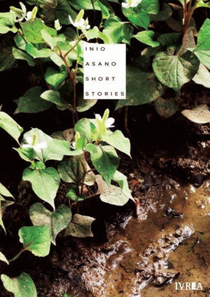 INIO ASANO SHORT STORIES [TOMO UNICO]