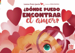 �D�NDE PUEDO ENCONTRAR EL AMOR?