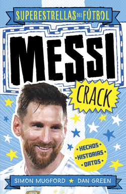 MESSI CRACK (SUPERESTRELLAS DEL F�TBOL)