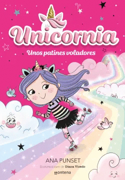 UNICORNIA 8 - UNOS PATINES VOLADORES