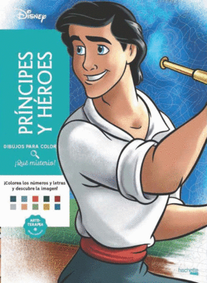 DIBUJOS PARA COLOREAR QUE MISTERIO PRINCIPES Y HEROES
