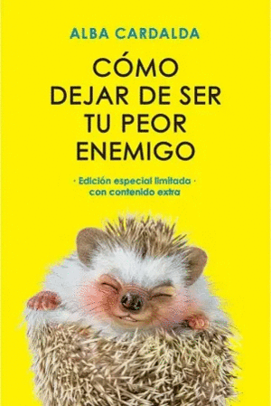 C�MO DEJAR DE SER TU PEOR ENEMIGO (EDICI�N ESPECIAL LIMITADA)