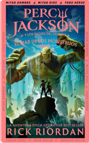 EL MAR DE LOS MONSTRUOS (PERCY JACKSON Y LOS DIOSES DEL OLIMPO 2)
