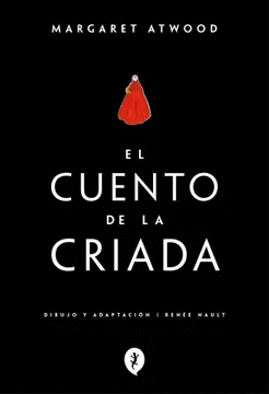 EL CUENTO DE LA CRIADA (NOVELA GRFICA)