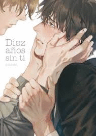 DIEZ AOS SIN TI